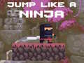 游戏Jump Like a Ninja