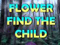 游戏Flower Find The Child