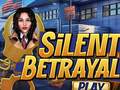 游戏Silent Betrayal