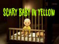 游戏Scary Baby in Yellow