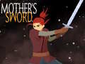 游戏Mother's Sword 