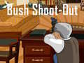 游戏Bush Shoot-Out