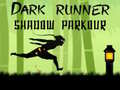 游戏Dark Runner Shadow Unblocked