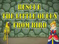 游戏Rescue The Little Queen From Bird