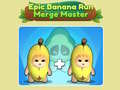 游戏Epic Banana Run: Merge Master 