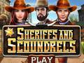 游戏Sheriffs and Scoundrels