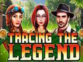 游戏Tracing the Legend