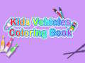 游戏Kids Vehicles Coloring Book