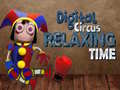 游戏Digital Circus Relaxing Time