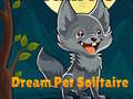 游戏Dream Pet Solitaire