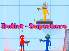游戏Bullet - Superhero