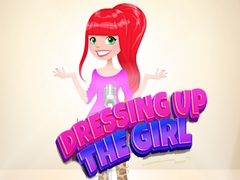 游戏Dressing Up The Girl