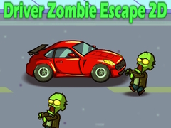 游戏Driver Zombie Escape 2D