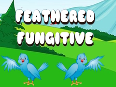 游戏Feathered Fugitive