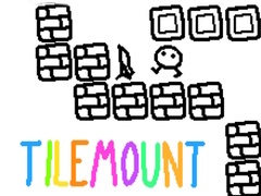 游戏Tilemount