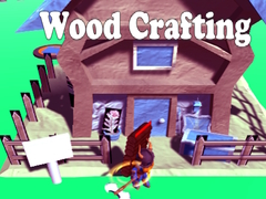 游戏Wood Crafting