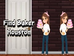 游戏Find Baker Houston
