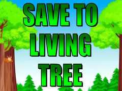 游戏Save To Living Tree