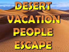 游戏Desert Vacation People Escape