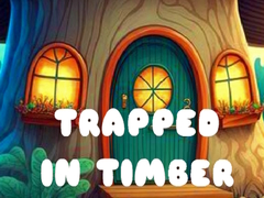 游戏Trapped in Timber