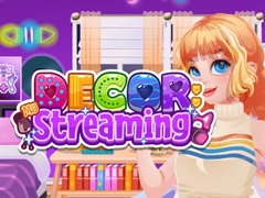 游戏Decor: Streaming