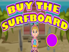游戏Buy The Surfboard