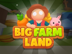 游戏Big Farm Land