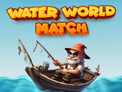 游戏Water World Match