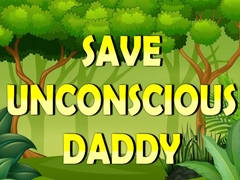 游戏Save Unconscious Daddy