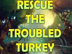 游戏Rescue the Troubled Turkey