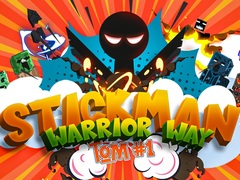 游戏Stickman Warrior Way