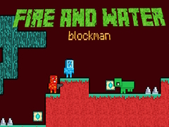 游戏Fire and Water Blockman