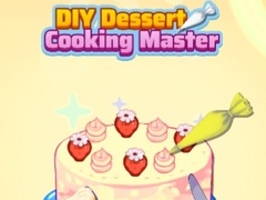 游戏DIY Dessert Cooking Master