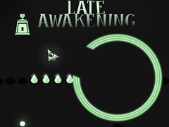 游戏Late Awakening