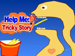 游戏Help Me: Tricky Story 