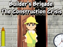 游戏Builder’s Brigade: The Construction Crisis