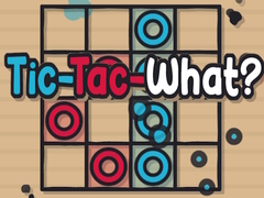 游戏Tic-Tac-What?