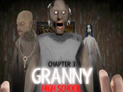 游戏Granny Chapter 3 High School