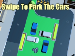游戏Swipe To Park The Cars
