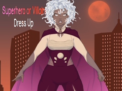 游戏Superhero or Villain Dress Up