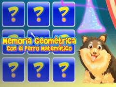 游戏Memoria Geometrica Con El Perro Matematico