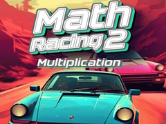 游戏Math Racing 2 Multiplication