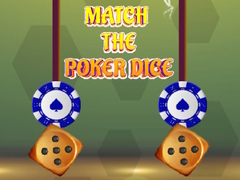 游戏Match The Poker Dice