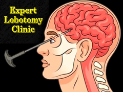 游戏Expert Lobotomy Clinic