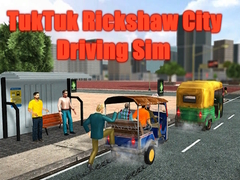 游戏TukTuk Rickshaw City Driving Sim