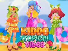 游戏KIddo Tropical Vibes
