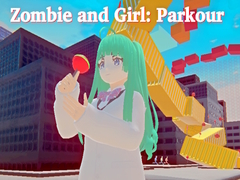 游戏Zombie and Girl: Parkour