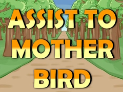 游戏Assist to Mother Bird