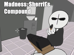 游戏Madness: Sherrif’s Compound