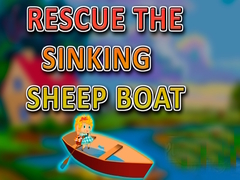 游戏Rescue the Sinking Sheep Boat